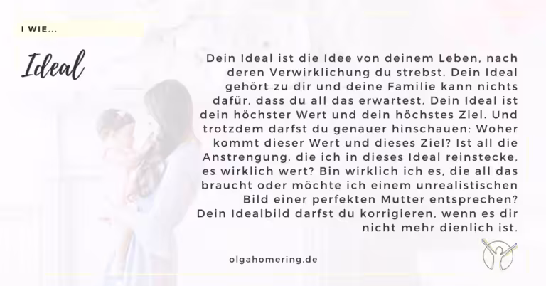 Mein ABC Ideal Idealbild Vorstellungen Erwartung